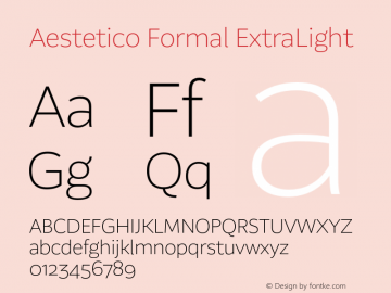 Aestetico Formal ExtraLight Version 0.007;PS 000.007;hotconv 1.0.88;makeotf.lib2.5.64775图片样张
