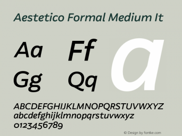 Aestetico Formal Medium It Version 0.007;PS 000.007;hotconv 1.0.88;makeotf.lib2.5.64775图片样张