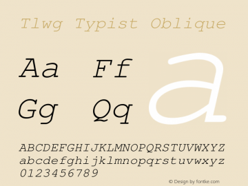 Tlwg Typist Oblique Version 001.005: 2007-05-20 Font Sample