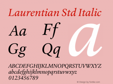 LaurentianStd-Italic Version 2.100;PS 001.000;hotconv 1.0.56;makeotf.lib2.0.21325图片样张