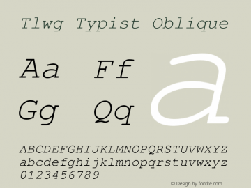 Tlwg Typist Oblique Version 001.019: 2011-07-19 Font Sample