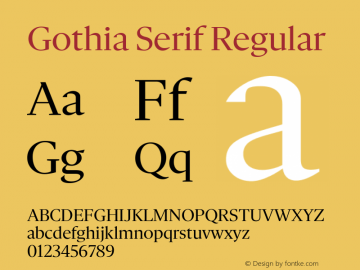 Gothia Serif Regular Version 1.100图片样张