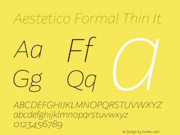 Aestetico Formal Thin It Version 0.007;PS 000.007;hotconv 1.0.88;makeotf.lib2.5.64775图片样张