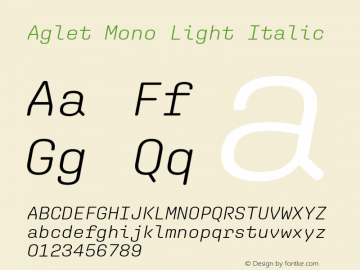 Aglet Mono Light Italic V�e�r�s�i�o�n� �1�.�0�0�1�;�h�o�t�c�o�n�v� �1�.�0�.�1�1�6�;�m�a�k�e�o�t�f�e�x�e� �2�.�5�.�6�5�6�0�1图片样张