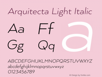Arquitecta Light Italic Version 1.000;PS 001.000;hotconv 1.0.88;makeotf.lib2.5.64775图片样张