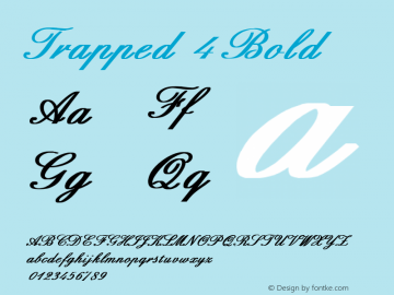 Trapped 4 Bold 1.0 Tue Apr 25 08:35:23 1995 Font Sample