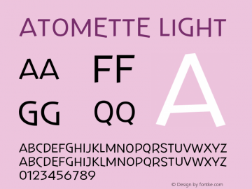 Atomette Light Version 2.000;hotconv 1.0.109;makeotfexe 2.5.65596图片样张