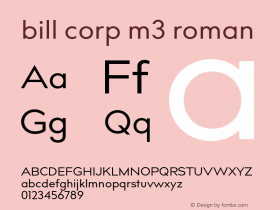 bill corp m3 roman Version 1.012;PS 001.012;hotconv 1.0.88;makeotf.lib2.5.64775图片样张