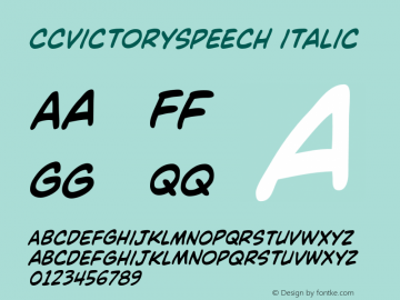 CCVictorySpeech Italic Version 2.000;hotconv 1.0.109;makeotfexe 2.5.65596图片样张