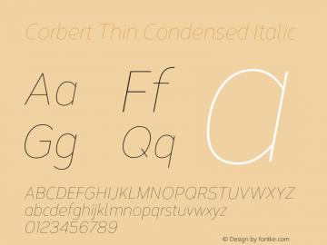 Corbert Thin Condensed Italic Version 002.001 March 2020图片样张