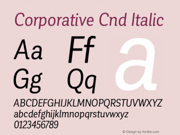 Corporative Cnd Regular Italic Version 1.000;PS 001.000;hotconv 1.0.70;makeotf.lib2.5.58329图片样张