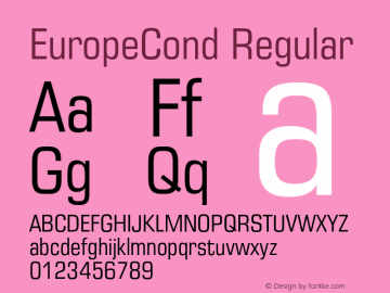 EuropeCond Regular OTF 1.0;PS 001.001;Core 116;AOCW 1.0 161 Font Sample