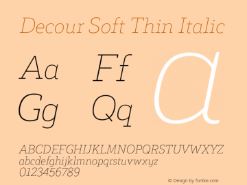 DecourSoft-ThinItalic Version 1.000;PS 001.000;hotconv 1.0.88;makeotf.lib2.5.64775图片样张