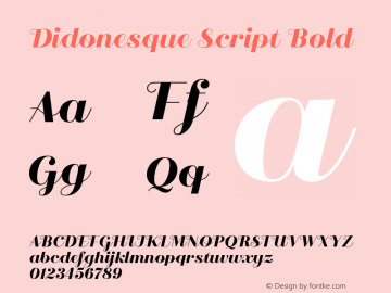 Didonesque Script Bold Version 1.000;hotconv 1.0.109;makeotfexe 2.5.65596图片样张