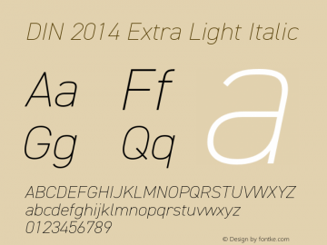 DIN 2014 Extra Light Italic Version 1.000图片样张