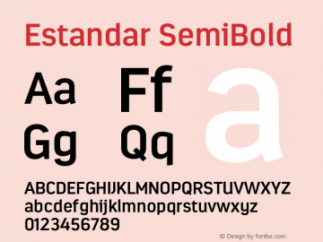 Estandar-SemiBold Version 1.000;PS 001.000;hotconv 1.0.88;makeotf.lib2.5.64775图片样张