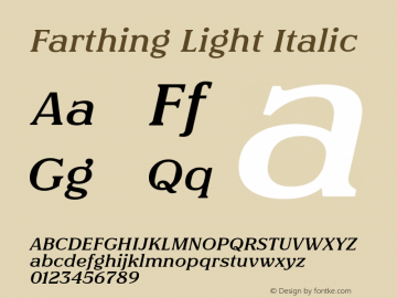 Farthing Light Italic Version 3.000;FEAKit 1.0图片样张
