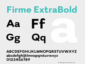 Firme ExtraBold Version 1.002;PS 001.002;hotconv 1.0.70;makeotf.lib2.5.58329图片样张