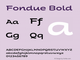 Fondue-Bold Version 1.020;PS 001.020;hotconv 1.0.88;makeotf.lib2.5.64775图片样张