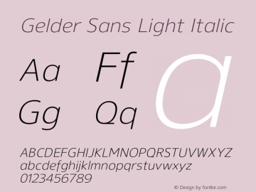 Gelder Sans Light Italic Version 1.002;PS 001.002;hotconv 1.0.70;makeotf.lib2.5.58329图片样张