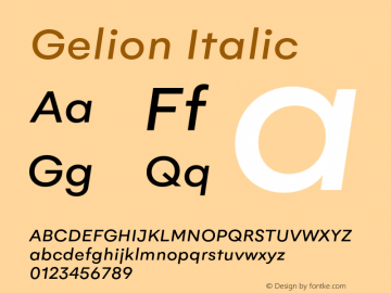 Gelion Regular Italic Version 2.000;hotconv 1.0.109;makeotfexe 2.5.65596图片样张