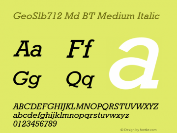 GeoSlb712 Md BT Medium Italic Version 1.01 emb4-OT图片样张