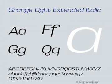 Grange Light Extended Italic Version 1.000;PS 001.000;hotconv 1.0.88;makeotf.lib2.5.64775图片样张