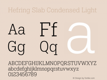 Hefring Slab Condensed Light Version 001.000 October 2018图片样张