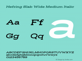 Hefring Slab Wide Medium Italic Version 001.000 October 2018图片样张