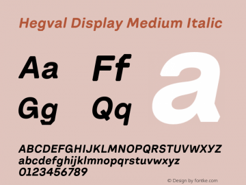 Hegval Display Medium Italic Version 001.000 October 2019图片样张