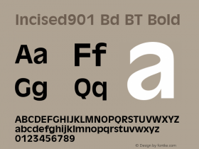 Incised901 Bd BT Bold Version 1.01 emb4-OT图片样张