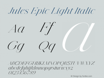 Jules Epic Light Italic Version 1.001;PS 001.001;hotconv 1.0.70;makeotf.lib2.5.58329图片样张