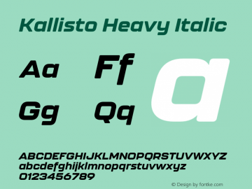 Kallisto Heavy Italic Version 1.000;PS 001.000;hotconv 1.0.88;makeotf.lib2.5.64775图片样张