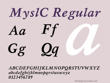 MyslC Regular 001.000 Font Sample