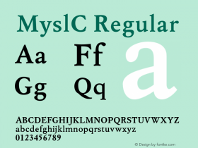 MyslC Regular 001.000 Font Sample