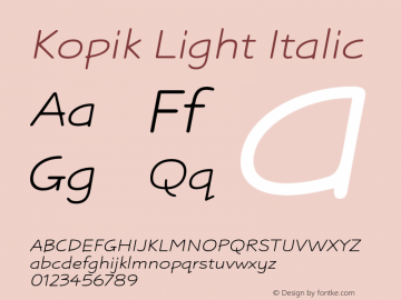 Kopik Light Italic Version 001.000 October 2019图片样张