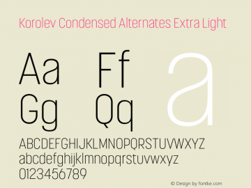 Korolev Condensed Alternates Extra Light Version 2.000;hotconv 1.0.109;makeotfexe 2.5.65596图片样张