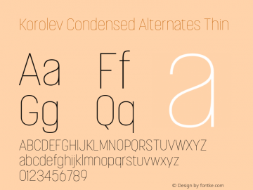 Korolev Condensed Alternates Thin Version 2.000;hotconv 1.0.109;makeotfexe 2.5.65596图片样张