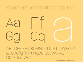 Korolev Rounded Alternates Thin Version 2.000;hotconv 1.0.109;makeotfexe 2.5.65596图片样张