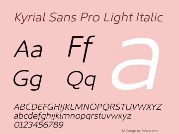 Kyrial Sans Pro Light Italic Version 1.000图片样张