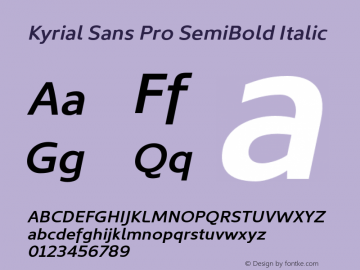 Kyrial Sans Pro SemiBold Italic Version 1.000图片样张