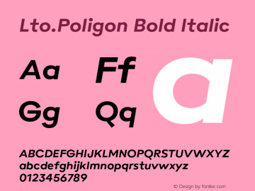 Lto.Poligon Bold Italic Version 2.100;hotconv 1.0.109;makeotfexe 2.5.65596图片样张