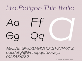 Lto.Poligon Thin Italic Version 2.100;hotconv 1.0.109;makeotfexe 2.5.65596图片样张