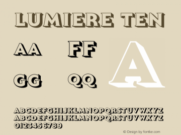 Lumiere Ten Version 1.000;PS 001.000;hotconv 1.0.88;makeotf.lib2.5.64775图片样张