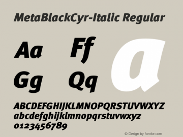 MetaBlackCyr-Italic Regular 004.031 Font Sample