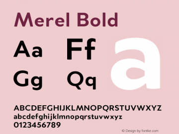 Merel Bold Version 1.000;PS 001.000;hotconv 1.0.70;makeotf.lib2.5.58329图片样张