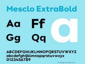 Mesclo ExtraBold Version 1.000;hotconv 1.0.109;makeotfexe 2.5.65596图片样张