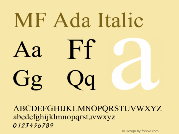 MF Ada Italic Version 1.000 2007 initial release图片样张