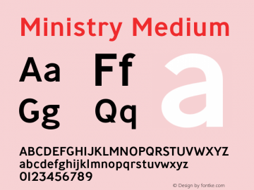 Ministry Medium Version 3.000;PS 003.000;hotconv 1.0.88;makeotf.lib2.5.64775图片样张