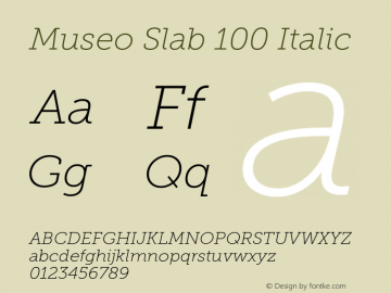MuseoSlab-100Italic Version 1.000图片样张